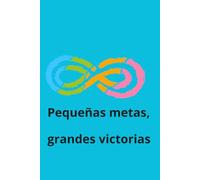 Pequeñas metas, grandes victorias: Cuaderno de registro de terapias y seguimiento diario para niños con autismo (TEA)