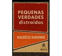 Pequenas Verdades Distraídas (ebook)