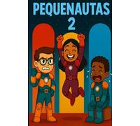 Pequenautas 2: O planeta das emoções