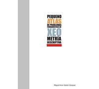 PEQUENO ATLAS DE PROBLEMAS FUNDAMENTAIS DE XEOMETRÍA DESCRIPTIVA