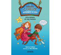Pequeño Camelot: Esta espada es una pasada (PRIMEROS LECTORES - Pequeño Camelot)