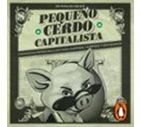 Pequeño Cerdo Capitalista (audiolibro)