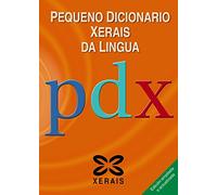 Pequeno Dicionario Xerais Da Lingua