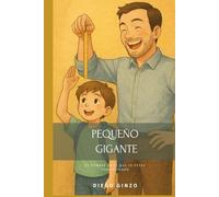 Pequeño gigante: El hombre en el que te estás convirtiendo
