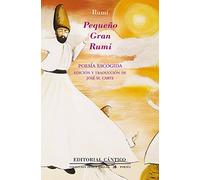 Pequeño gran Rumí: Poesía escogida (Luz de Oriente)