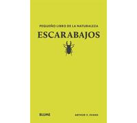 Pequeño libro de la naturaleza. Escarabajos | Arthur V. Evans