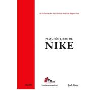 Pequeño libro de Nike. | Josh Sims
