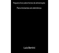 Pequeno Livro Sobre Fontes De Alimentação (ebook)