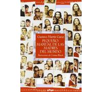 Pequeño manual de las madres del mundo