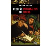 Pequeño psicoanálisis del dinero