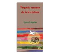 Pequeᆬo Resumen De La Fe Cristiana: 69 (Emaús)