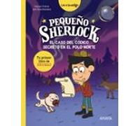 Pequeño Sherlock: El Caso Del Código Secreto En El Polo Norte