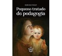 Pequeno tratado de pedagogia