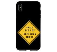 Pequeños actos de desafío se Suman inspiradores Carcasa para iPhone XS MAX