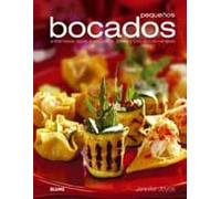 Pequeños bocados: Entremeses, tapas, sushi, rollitos, dulces y todo tipo de canapés (COCINA)
