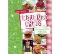 pequeños chefs. deliciosas recetas para fiestas desayunos meriendas ex