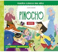 Pequeños clásicos para niños: Las aventuras de Pinocho (Picarona)