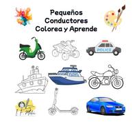 Pequeños Conductores: Colorea y Aprende!