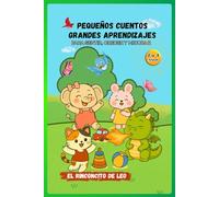 Pequeños Cuentos: Grandes Aprendizajes