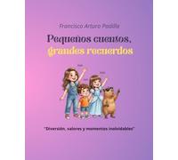 Pequeños cuentos, grandes recuerdos