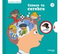 Pequeños Curiosos: Conoce Tu Cerebro
