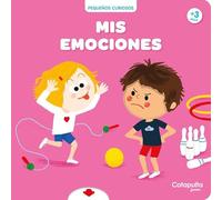 Pequeños curiosos: Mis emociones
