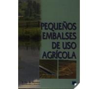 Pequeños Embalses De Uso Agricola