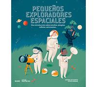 Pequeños exploradores espaciales. | Steve Parker
