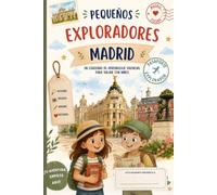 Pequeños Exploradores. Madrid