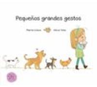 Pequeños grandes gestos