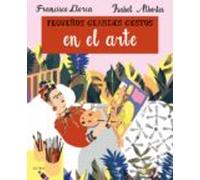 Pequeños grandes gestos en el arte (Infantil Ilustrado) – Alba