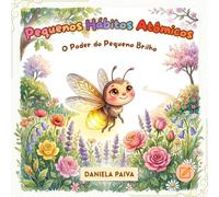 Pequenos Hábitos Atômicos: O Poder do Pequeno Brilho