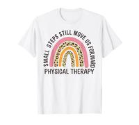 Pequeños Pasos del Arco Iris Nos mueven hacia adelante Orgullo de Terapia física Camiseta