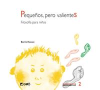 Pequeños, Pero Valientes