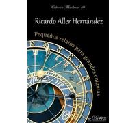 Pequenos relatos para grandes enigmas: Volume 10 (Miscelánea)