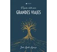 Pequeños Relatos Para Grandes Viajes