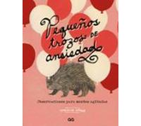 Pequeños Trozos De Ansiedad. Observaciones Para Mentes Agitadas
