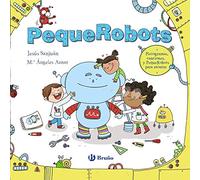 PequeRobots (Castellano - A PARTIR DE 3 AÑOS - CUENTOS - Cuentos cortos)