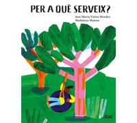 Per A Que Serveix?