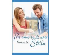 Per amore di una stella