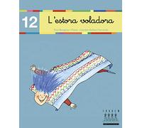 Per anar llegint... xino-xano: L'estora voladora: 12 - 9788481316872