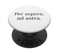 per Aspera Ad Astra. Cita de motivación Latina. PopSockets PopGrip Adhesivo