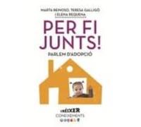 per fi junts!: parlem sobre l adopció
