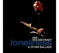 Per Goldschmidt - Loneliness and Other Ballads