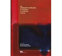 Per Gregory, lo studioso, lo scrittore, l'uomo (Saggi)