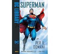 Per il domani. Superman