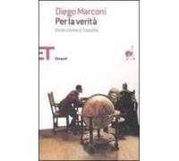 Per La Verita: Relativismo E La Filosofia