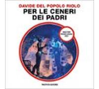 Per Le Ceneri Dei Padri (urania) (audiolibro)
