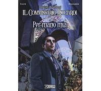Per mano mia. Il commissario Ricciardi