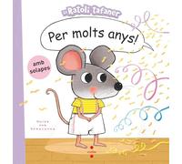 Per molts anys! (El ratolí tafaner)